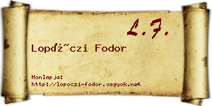 Lopóczi Fodor névjegykártya